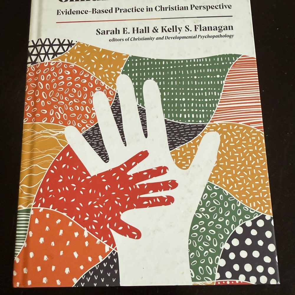 Treatment of Childhood Disorders: Evidence-Based Practice in Christian Perspect